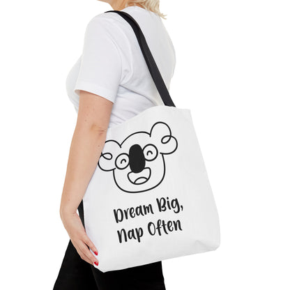 Boo's Dream Big, Nap Often White Tote Bag